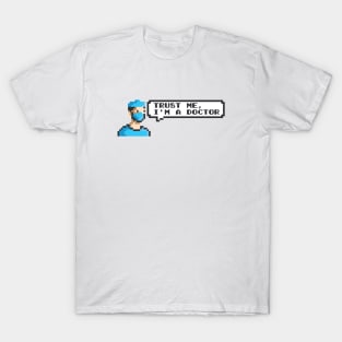 I'm a Doctor T-Shirt